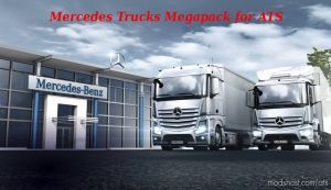 ATS Mod: Mercedes Trucks Megapack 1.31.X (Image #4)