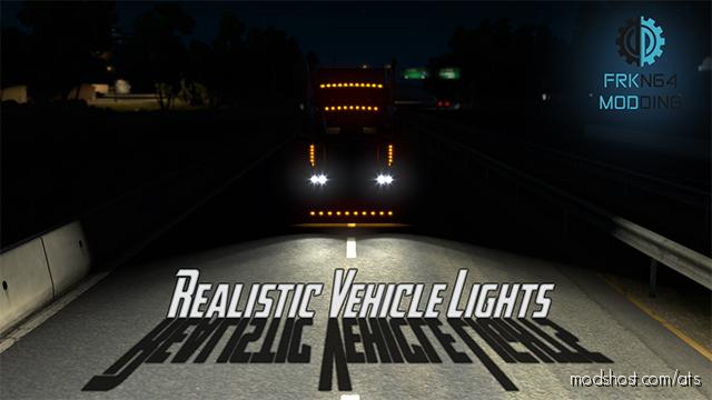 Realistic Vehicle Lights V4.1 [1.34.X] for American Truck Simulator