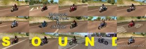Sounds For Motorcycle Traffic Pack By Jazzycat V3.2 for Euro Truck Simulator 2