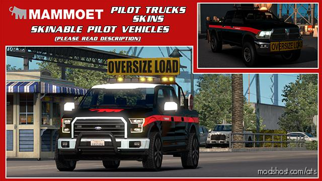 Skinable Pilot Vehicles (Mammoet) [1.34.X] for American Truck Simulator