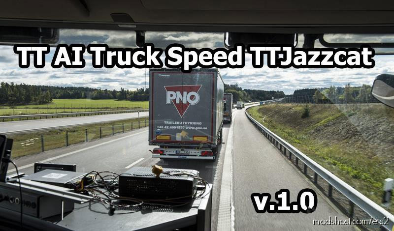 AI Truck Speed For Jazzcat Painted Truck Traffic Pack V1.3 for Euro Truck Simulator 2