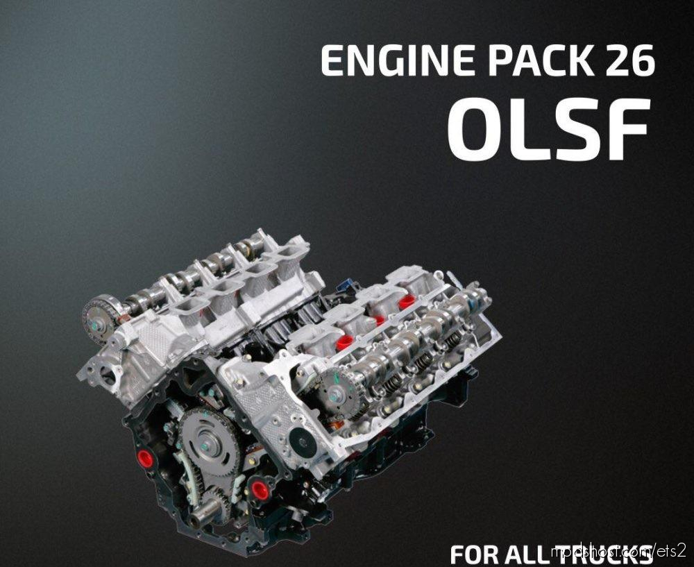 Engines Pack 46 For All Trucks By Olsf 1.36.X for Euro Truck Simulator 2