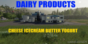 Dairy Products for Farming Simulator 2019