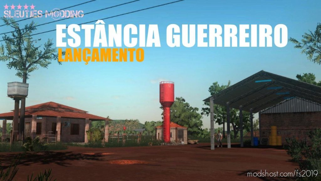 Estancia Guerreiro for Farming Simulator 2019
