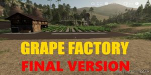Grape Production Final Extended for Farming Simulator 2019