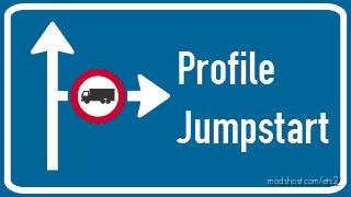 Profile JumpStart: Cash & XP Boost V7.01 for Euro Truck Simulator 2