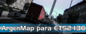 ETS2 Mod: Map Of Argentina V1.23 1.36.X (Image #2)