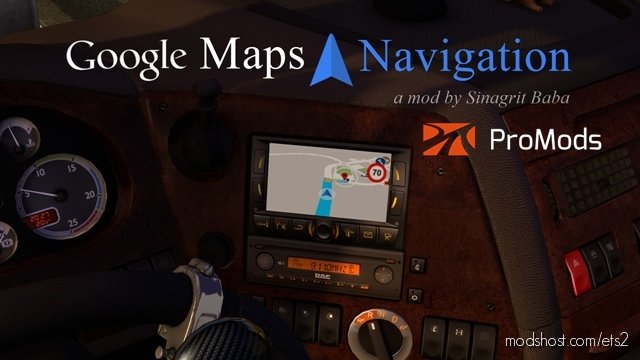 Google Maps Navigation For Promods V2.4 for Euro Truck Simulator 2