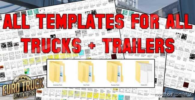 Complete Pack Of Truck & Trailer Templates [1.37] for Euro Truck Simulator 2