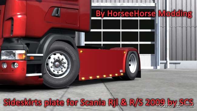 Sideskirts Plate For ALL Scania RJL ET R/S 2009 By SCS for Euro Truck Simulator 2