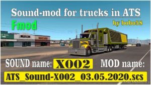 Sound X002 [1.37.X] for American Truck Simulator