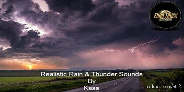 Realistic Rain & Thunder Sounds V3.0 [1.37] for Euro Truck Simulator 2