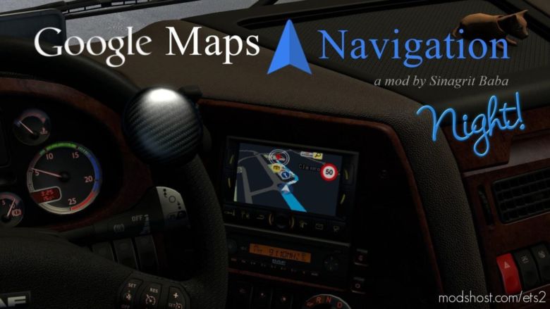 Google Maps Navigation Night Version V2.1 for Euro Truck Simulator 2