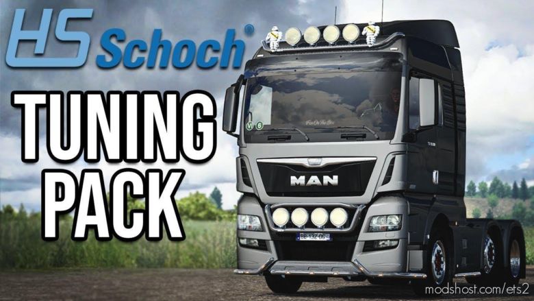 Hs-Schoch Tuning Pack [1.37] for Euro Truck Simulator 2