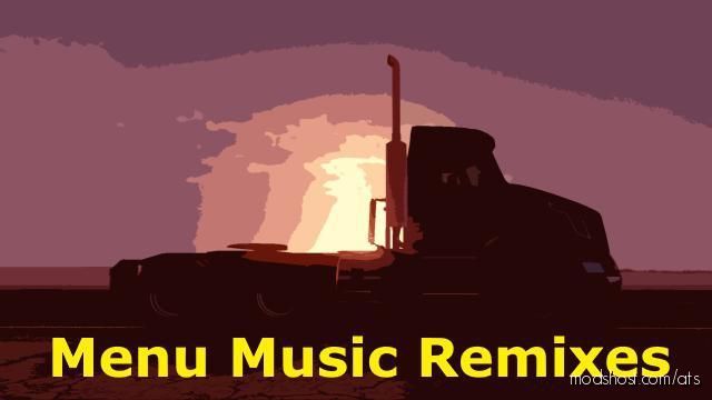 Menu Music Remixes for American Truck Simulator
