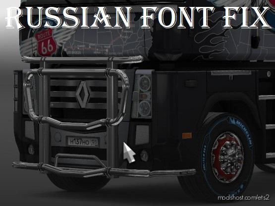 Russian Font FIX ON License Plates for Euro Truck Simulator 2