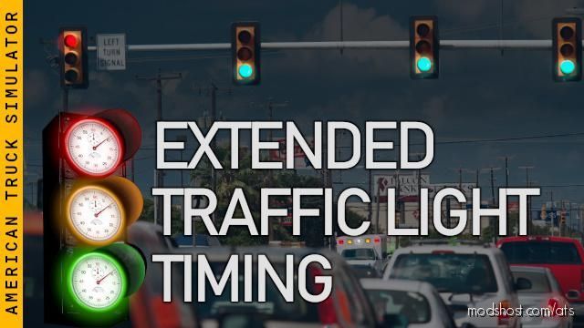 Extended Traffic Light Timing [1.38] for American Truck Simulator