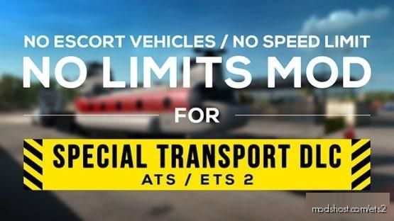 NO Limits Mod V1.1 For Special Transport DLC for Euro Truck Simulator 2