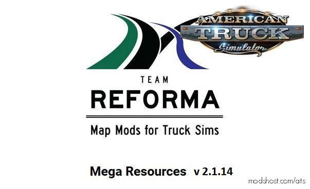 Mega Resources Mod V2.1.14 [1.38.X] for American Truck Simulator