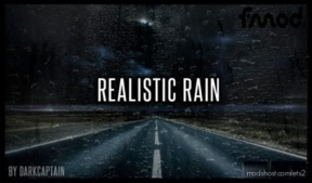 Realistic Rain V3.7.1 [1.37 & 1.38] for Euro Truck Simulator 2