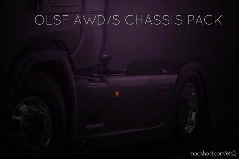 Olsf Awd/S Chassis Pack 9 [1.38.X] for Euro Truck Simulator 2