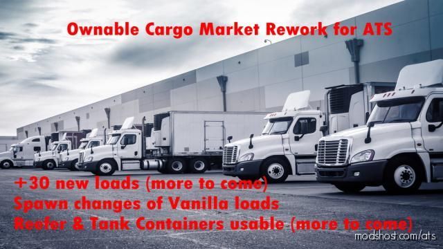 Ownable Cargo Market Reworked for American Truck Simulator