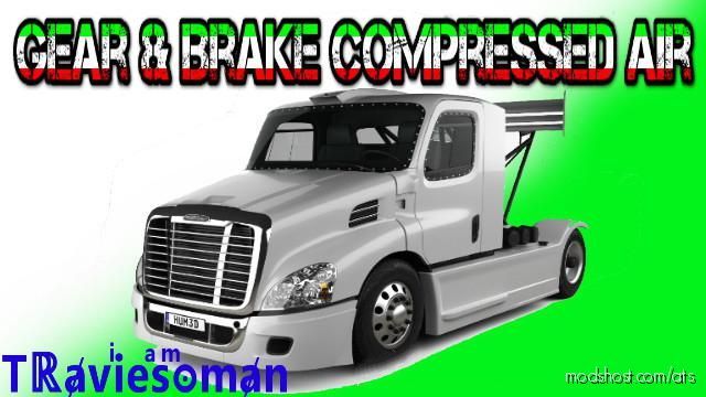 NEW Gear & Brake Compressed AIR for American Truck Simulator