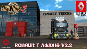 Renault T Addons V2.2 [1.38] for Euro Truck Simulator 2