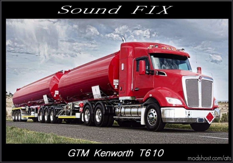 Sound FIX For GTM Kenworth T610 for American Truck Simulator