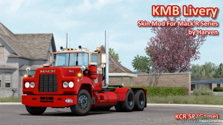 KMB Livery For Mack R Series (V1.0) for American Truck Simulator