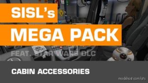 Cabin Accessories Mega Pack V3.0 By Sisl [1.38.X] And Above for American Truck Simulator