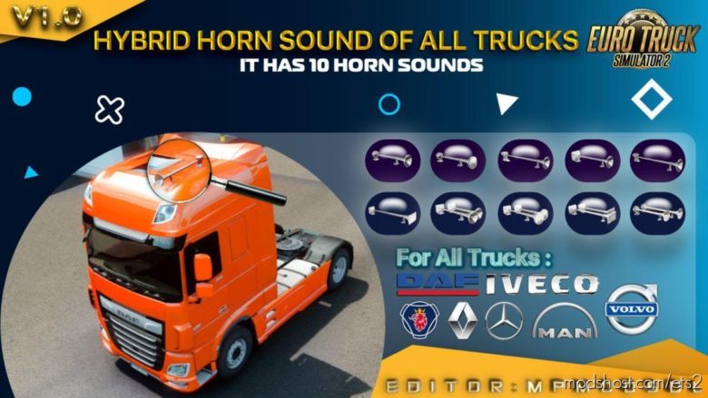 Hybrid Horn Sound Of ALL Trucks For Multiplayer for Euro Truck Simulator 2