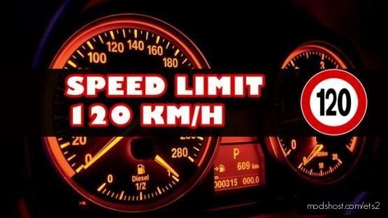 Speed Limit (120 KM/H) for Euro Truck Simulator 2