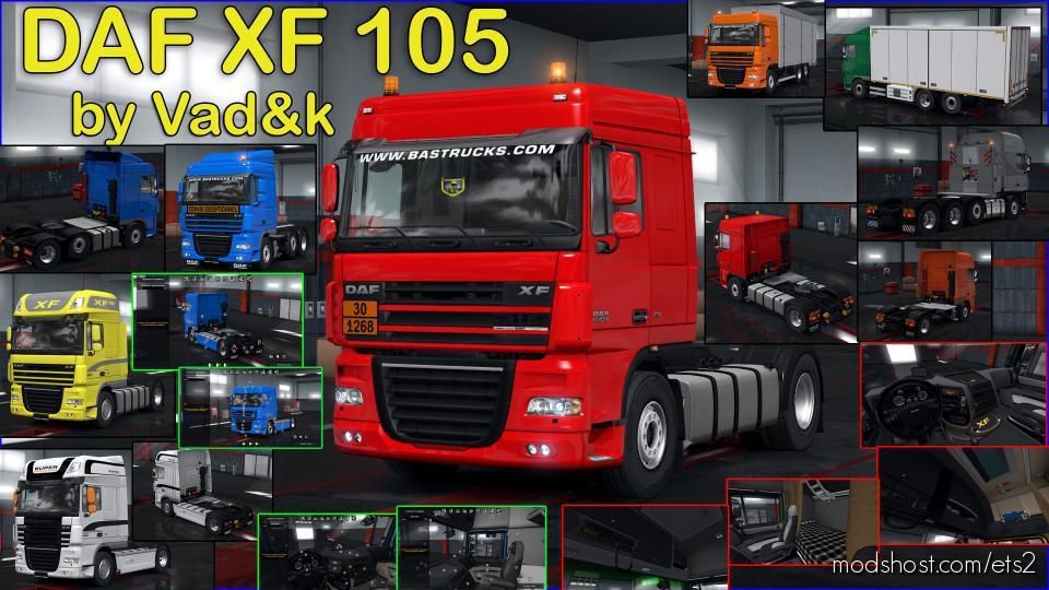 DAF XF 105 By Vad&K V7.2 [1.39.X] for Euro Truck Simulator 2