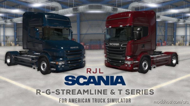 RJL Scania R, G, Streamline & T Mod V1.1 for American Truck Simulator