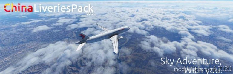 China Livery Pack V0.5 for Microsoft Flight Simulator 2020