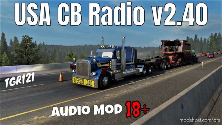 Realistic USA CB Radio Chatter Audio Mod V2.40 The Final Release for American Truck Simulator