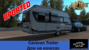 Caravan Trailer V1.2 for Euro Truck Simulator 2