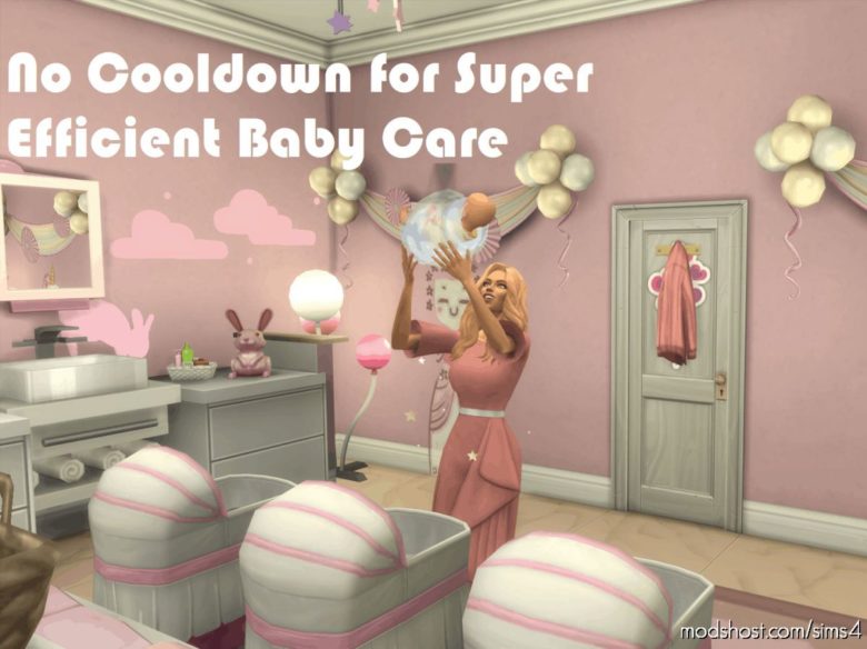 NO Cooldown For Super Efficient Baby Care for The Sims 4