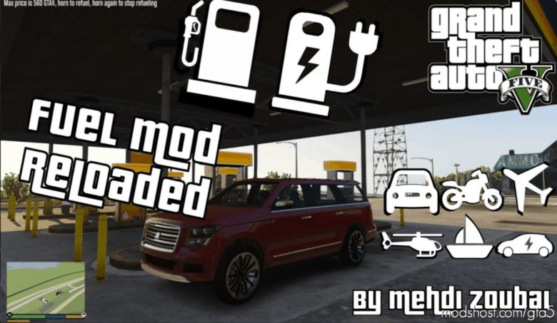 Fuel Mod Reloaded for Grand Theft Auto V