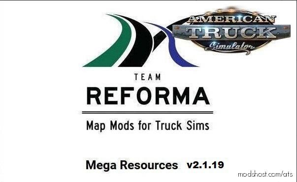 Mega Resources Mod V2.1.19 [1.39.X] for American Truck Simulator