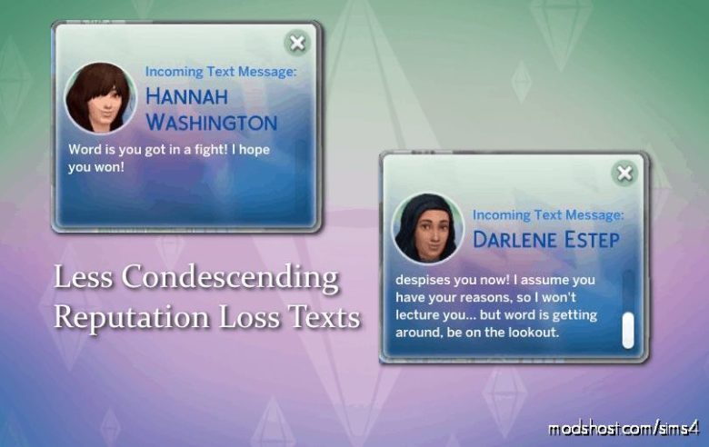 Less Condescending Reputation Loss Texts for The Sims 4