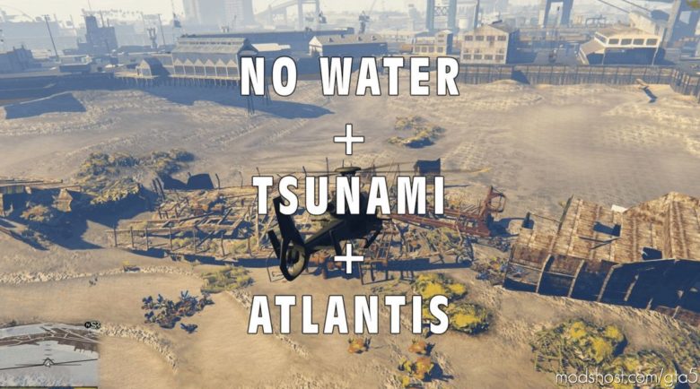 NO Water + Tsunami + Atlantis Mod [Final] for Grand Theft Auto V