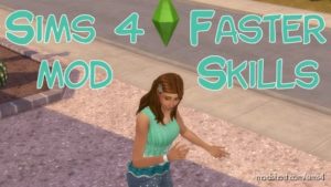 Faster Skills for The Sims 4