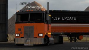 ATS Mod: Peterbilt 352/362 Project Truck 1.39.1 (Image #3)