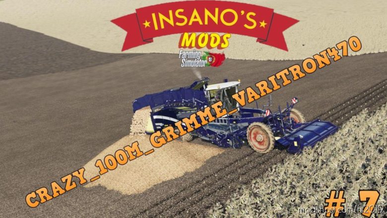 Crazy 100M Grimme Varitron470 Potato Harvester for Farming Simulator 19
