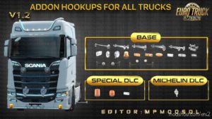 Addon Hookups For ALL Trucks Mod Single-Multiplayer V1.2 for Euro Truck Simulator 2