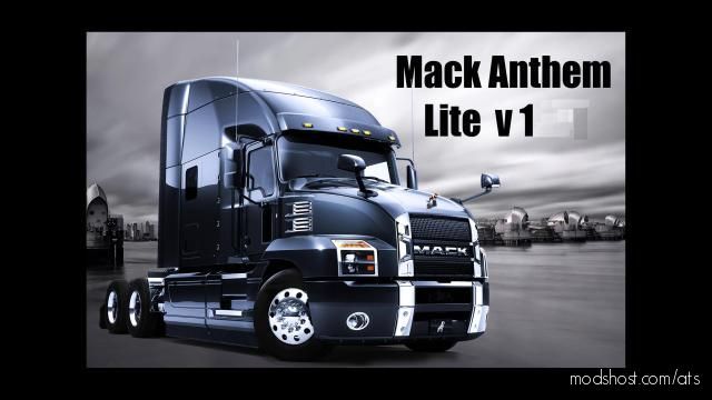 Mack Anthem Lite Truck [1.39.X] for American Truck Simulator