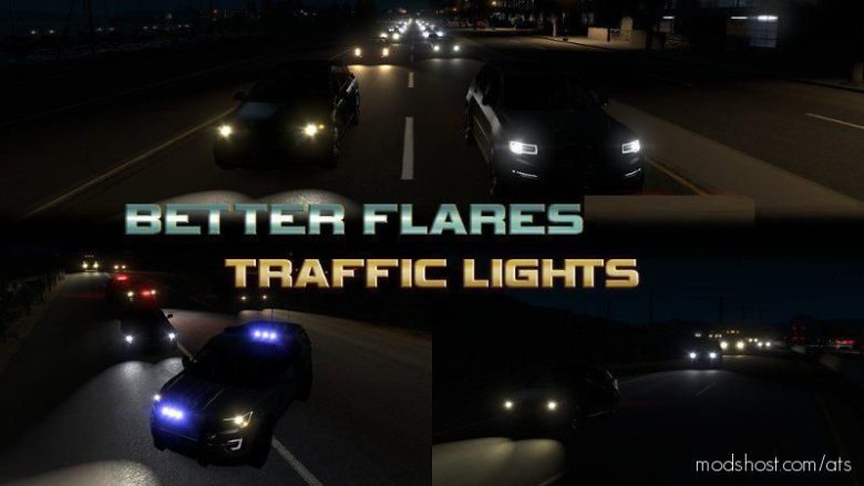 Better Flares V3.1C From 23.01.21 [1.39] for American Truck Simulator