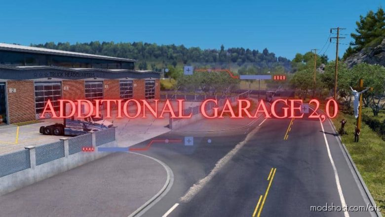 Additional Garage V2.0 for American Truck Simulator